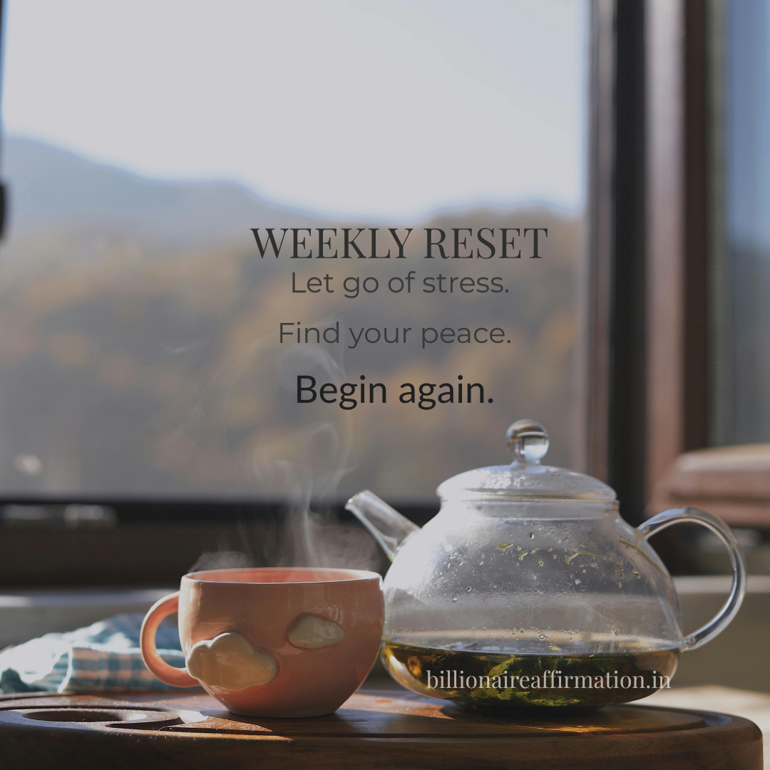 You are currently viewing Weekly Reset Affirmations for Mental Peace