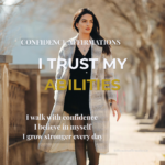 Confidence Affirmations to Believe in Yourself for Daily Self-Confidence