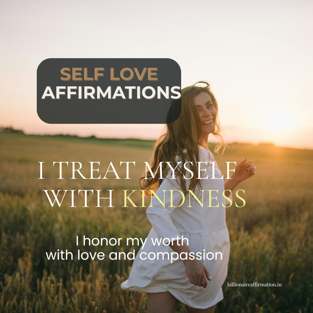 You are currently viewing Self Love Affirmations to Value Yourself – Build Self-Worth with Kindness
