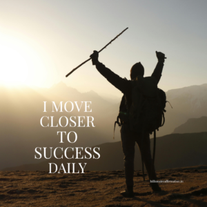 Daily Success Affirmations to Stay Focused on Your Goals