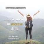 Success Affirmations to Stay Focused on Goals Daily