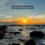 Gratitude Affirmations for a Thankful Heart Daily