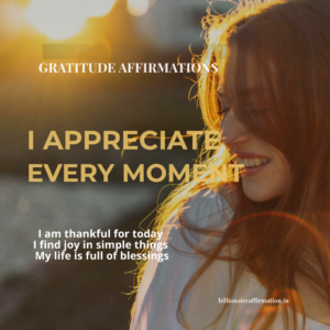 Read more about the article Gratitude Affirmations to Appreciate Life and Feel Thankful Daily