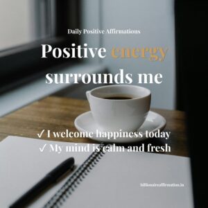 Read more about the article Daily Positive Affirmations for a Fresh Mindset