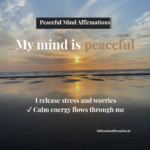 Peaceful Mind Affirmations for Relaxation and Inner Calm
