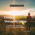 Positive Energy Affirmations to Start Your Week with a Positive Mindset