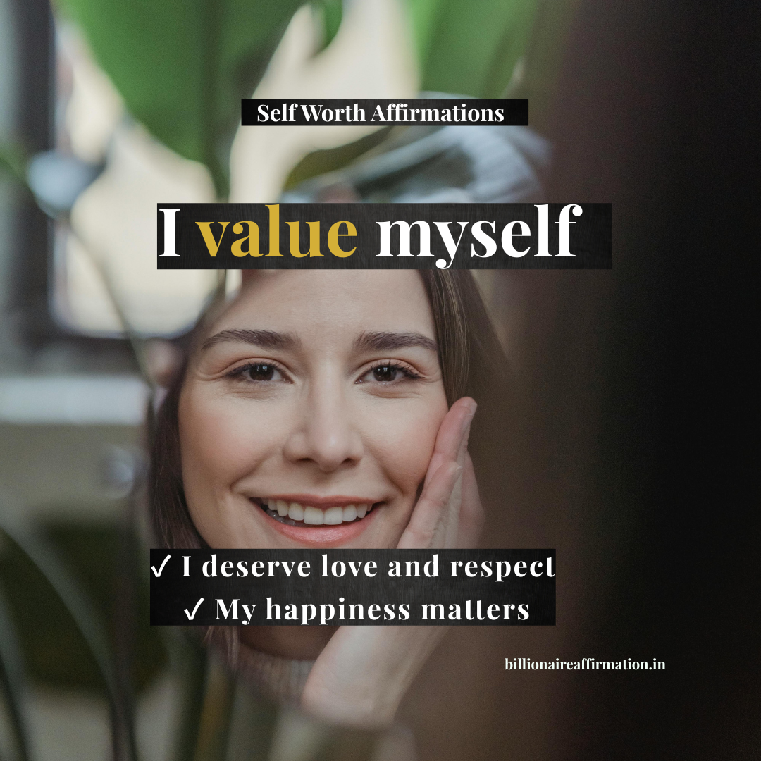 You are currently viewing Self Worth Affirmations for Inner Happiness