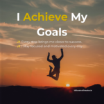 Goal Achievement Affirmations for Motivation to Reach Your Dreams