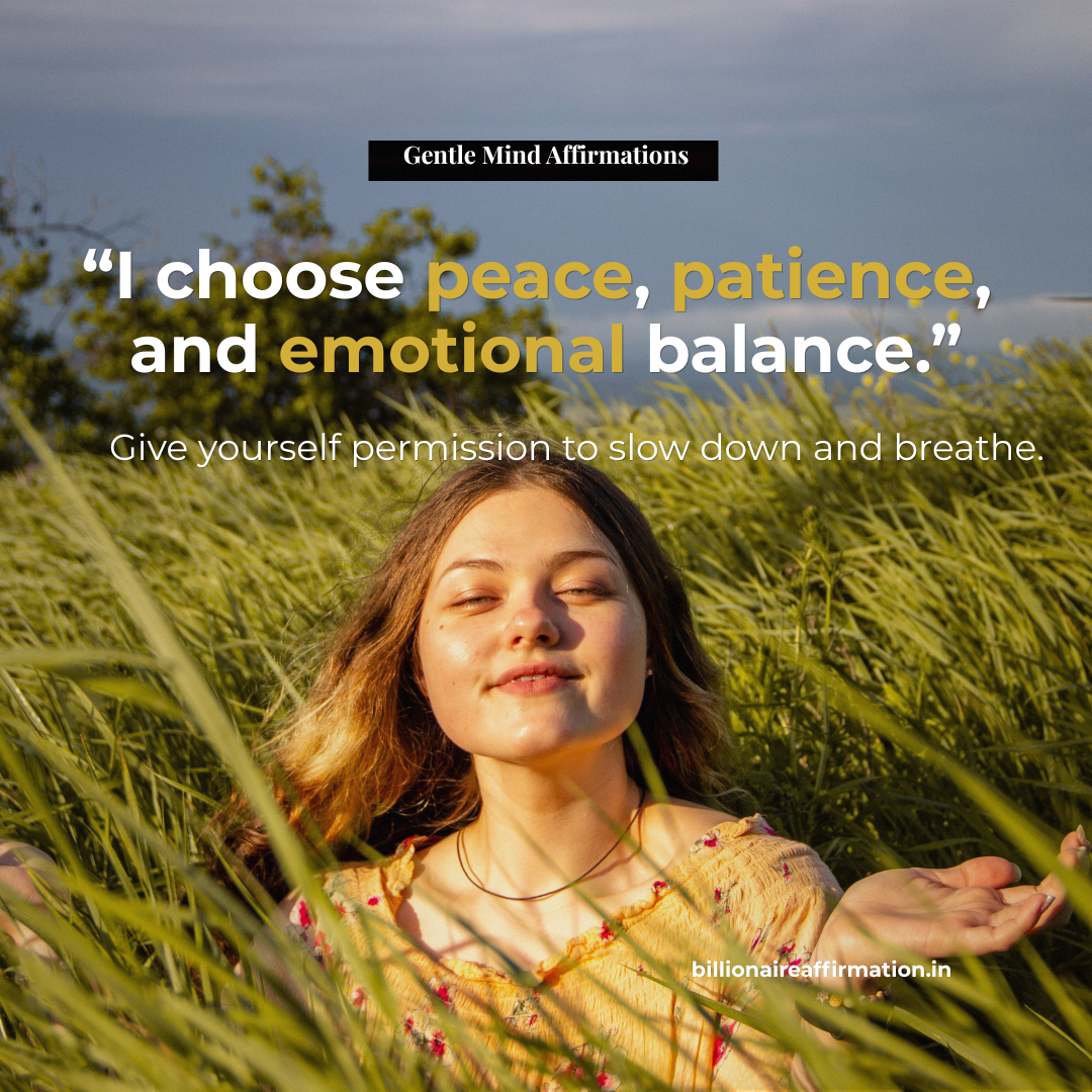 You are currently viewing Gentle Mind Affirmations for Emotional Balance