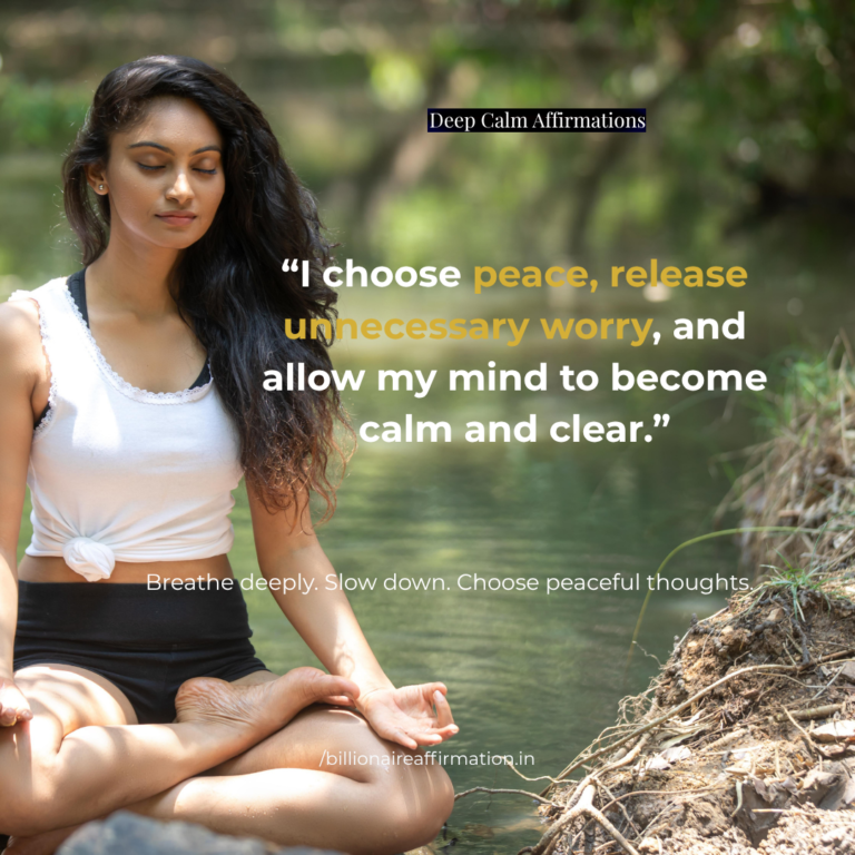 Woman practising deep calm affirmations for peaceful thoughts and inner peace