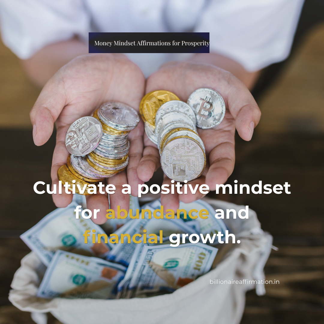 You are currently viewing Money Mindset Affirmations for Prosperity