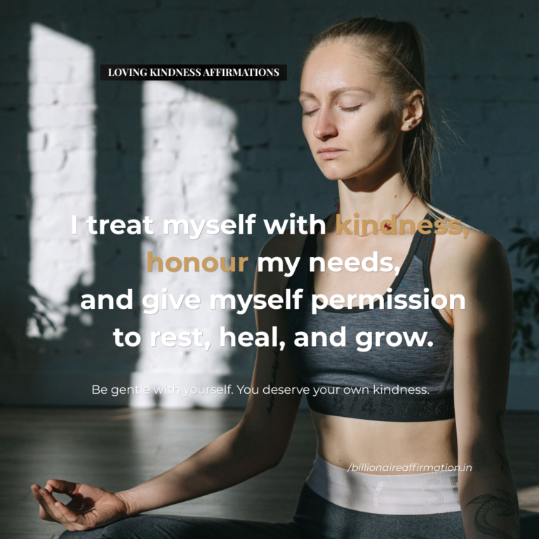 Loving kindness affirmations for self care