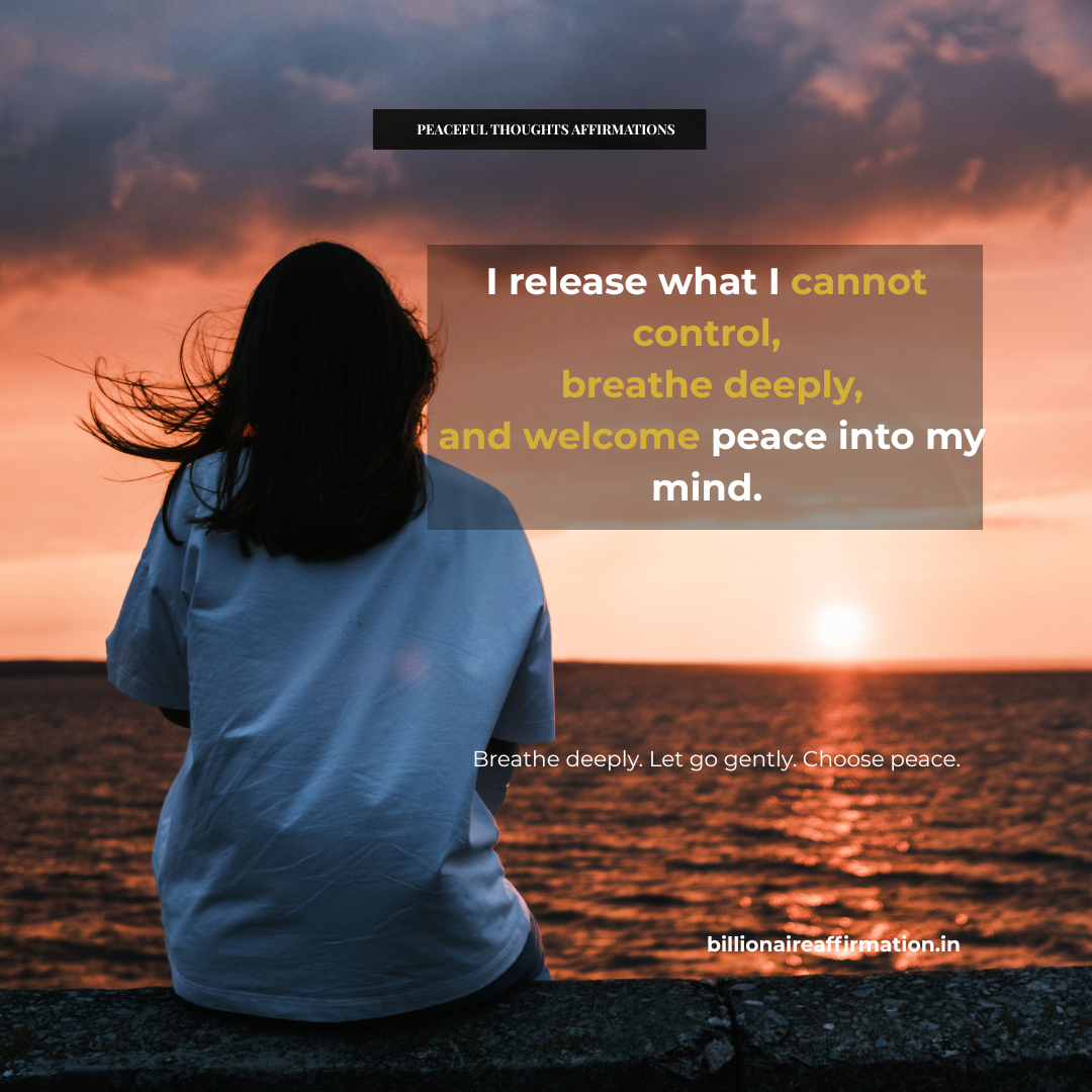 You are currently viewing Peaceful Thoughts Affirmations for Relaxation