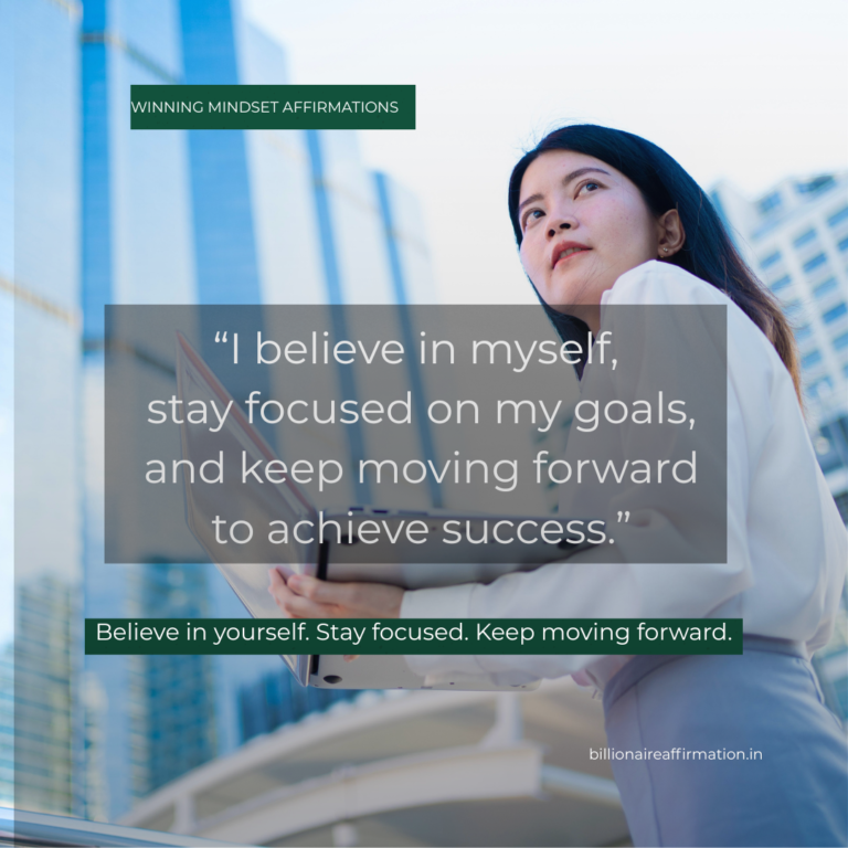 Winning mindset affirmations for achievement and success