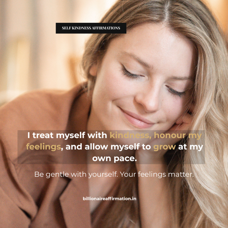 Self kindness affirmations for emotional health and self-compassion